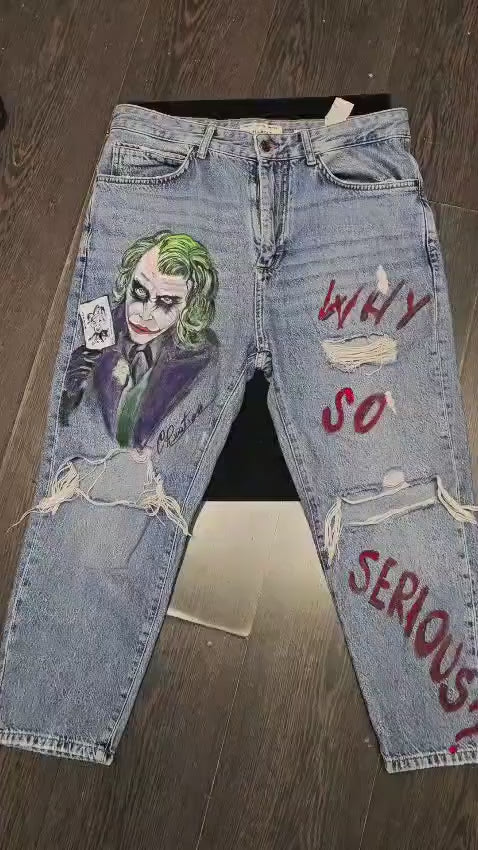 Pantaloni Jeans Dipinti a Mano – Joker  "Why So Serious?" – Taglia M/L(48) – Unisex – Personalizzabili